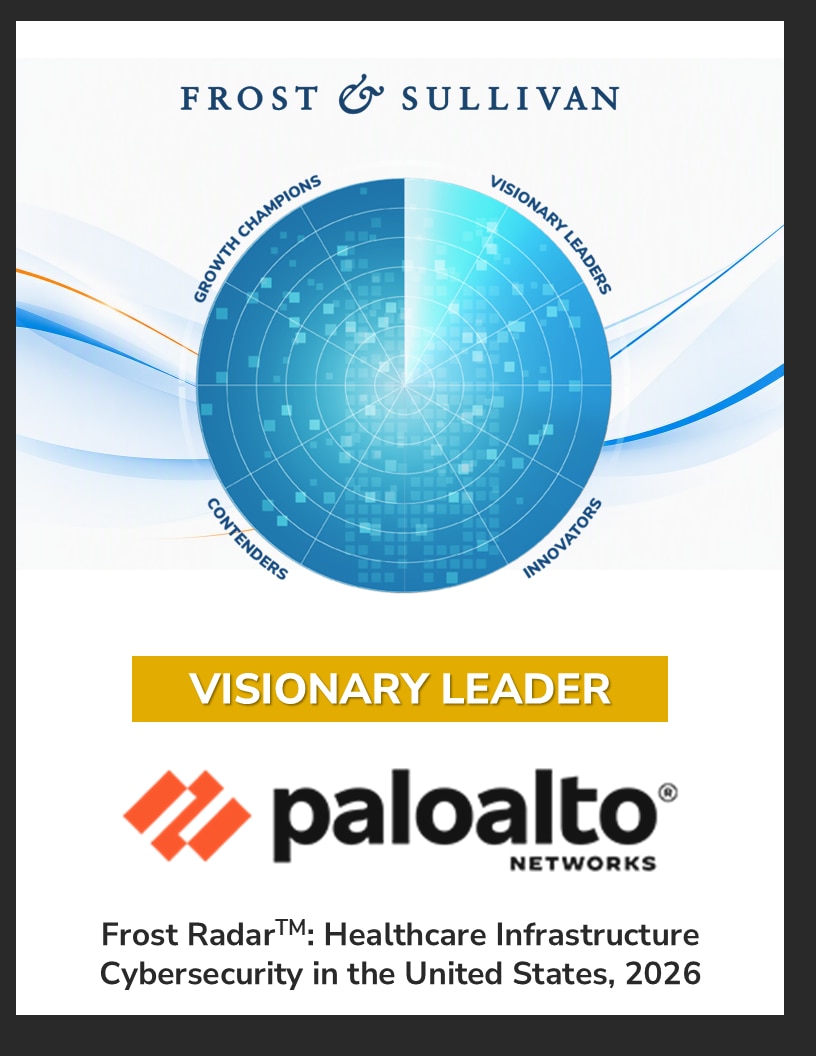 Palo Alto Networks Named a Visionary Leader in the Frost Radar™: Healthcare Infrastructure Cybersecurity, United States, 2026
